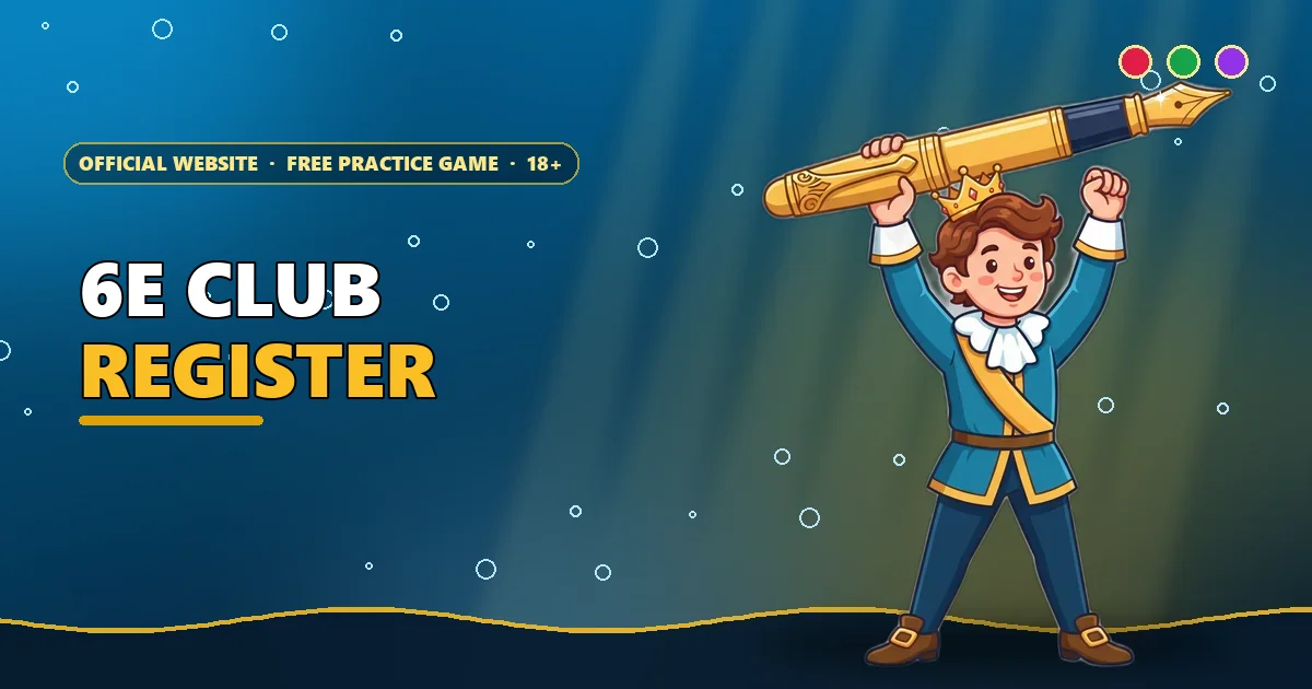 Young king raising a giant golden pen for the 6E Club register guide